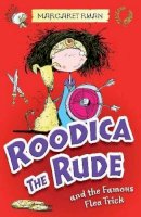 Margaret Ryan - Roodica the Rude and the Famous Flea Trick - 9781846470721 - KRS0029826