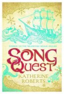 Katherine Roberts - Song Quest - 9781846471360 - KRA0011458