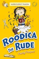 Margaret Ryan - Party Pooper (Roodica the Rude) - 9781846471445 - KRS0029847