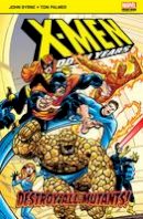 Byrne John - Destroy All Mutants (X Men) - 9781846531613 - V9781846531613