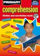 Prim-Ed Publishing - Primary Comprehension: Fiction and Nonfiction Texts: Bk. C - 9781846540103 - V9781846540103