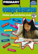 Prim-Ed Publishing - Primary Comprehension: Fiction and Nonfiction Texts: Bk. E - 9781846540127 - V9781846540127