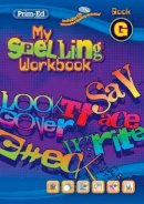 Ric Publications - My Spelling Workbook G (Spelling Workbooks) - 9781846541957 - V9781846541957