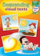 Ric Publications - Sequencing Visual Texts: Book 1 - 9781846547218 - V9781846547218