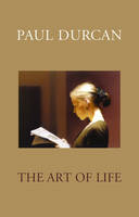 Paul Durcan - The Art of Life - 9781846557521 - V9781846557521