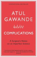 Atul Gawande - Complications - 9781846681325 - V9781846681325