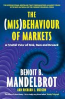 Benoit B. Mandelbrot - The (Mis) Behaviour of Markets - 9781846682629 - V9781846682629