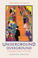 Andrew Martin - Underground, Overground - 9781846684784 - V9781846684784