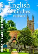 Trevor Yorke - English Churches Explained - 9781846741913 - V9781846741913