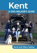 David Staines - Kent - A Dog Walker's Guide - 9781846742767 - V9781846742767