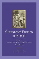 Anne Markey - Children's Fiction, 1765-1808 (Early Irish Fiction, c.1680-1820 Series) - 9781846822872 - V9781846822872
