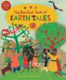 Dawn Casey - The Barefoot Book of Earth Tales - 9781846869402 - V9781846869402