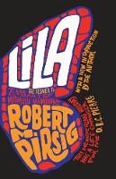 Robert Pirsig - Lila: An Inquiry Into Morals - 9781846881541 - V9781846881541