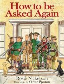 Rosie Nickerson - How to be Asked Again - 9781846890574 - V9781846890574