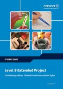 John Taylor - Level 3 Extended Project Student Guide - 9781846903632 - V9781846903632
