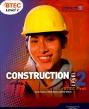 Topliss, Simon; Doyle, Mark; Stokes, Ashley - BTEC Level 2 First Construction Student Book - 9781846906589 - V9781846906589