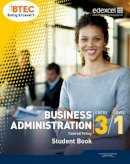 Tetley, Conrad - BTEC Entry 3/Level 1 Business Administration Student Book - 9781846909214 - V9781846909214