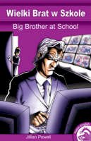 Jillian Powell - Big Brother @ School (Full Flight English / Polish Dual Language Books) - 9781846914263 - V9781846914263