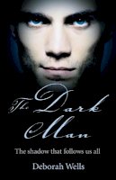 Deborah Wells - The Dark Man - 9781846942938 - V9781846942938