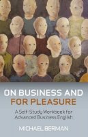 Michael Berman - On Business and for Pleasure - 9781846943041 - V9781846943041