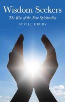 Nevill Drury - Wisdom Seekers - 9781846945120 - V9781846945120