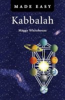 Maggy Whitehouse - Kabbalah Made Easy - 9781846945441 - V9781846945441