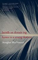 Aonghas Macneacail - Laoidh an donais oig/Hymn to a Young Demon - 9781846970023 - KEX0281173
