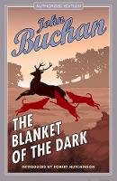 John Buchan - The Blanket of the Dark - 9781846970726 - V9781846970726