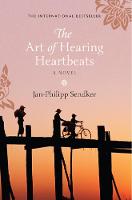 Jan-Philipp Sendker - The Art of Hearing Heartbeats - 9781846972409 - V9781846972409