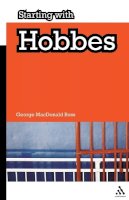 George Macdonald Ross - Starting with Hobbes - 9781847061614 - V9781847061614