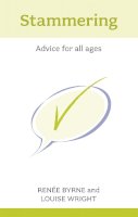 Renee Byrne - Stammering: Advice For All Ages - 9781847090201 - V9781847090201