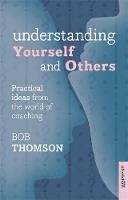 Bob Thomson - Understanding Yourself and Others - 9781847093110 - V9781847093110