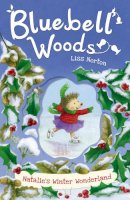 Liss Norton - Natalie's Winter Wonderland (Bluebell Woods) - 9781847151957 - KOG0000135