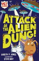 Gareth P. Jones - Attack of the Alien Dung! (Pet Defenders) - 9781847157799 - KOG0000295