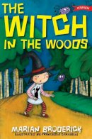 Marian Broderick - The Witch in the Woods - 9781847171085 - KSG0009256