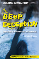 Justine Mccarthy - Deep Deception: Ireland's Swimming Scandals - 9781847172044 - V9781847172044