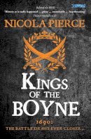 Pierce, Nicola - Kings of the Boyne - 9781847176271 - KSS0005867