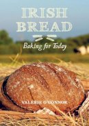Valerie O'connor - Irish Bread Baking for Today - 9781847177223 - V9781847177223