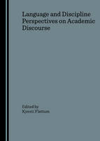 Kjersti Fl  Ttum - Language and Discipline Perspectives on Academic Discourse - 9781847180933 - V9781847180933
