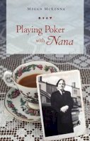 Megan Mckenna - Playing Poker with Nana - 9781847301208 - 9781847301208