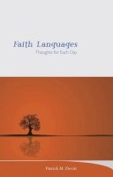 Patrick M. Devitt - Faith Languages: Thoughts For Each Day - 9781847301215 - 9781847301215