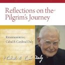 Veritas (Ed.) - Reflections on the Pilgrim's Journey: Remembering Cahal B. Cardinal Daly - 9781847302250 - 9781847302250