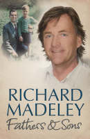 Richard Madeley - FATHERS AND SONS - 9781847370839 - KEX0204852