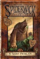 Holly Black - Beyond the Spiderwick Chronicles: A Giant Problem, Book 2 - 9781847382641 - V9781847382641