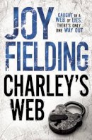 Fielding, Joy - Charley's Web - 9781847390462 - V9781847390462