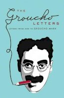 Groucho Marx - The Groucho Letters - 9781847391032 - V9781847391032