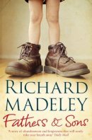 Richard Madeley - Fathers and Sons - 9781847391063 - V9781847391063
