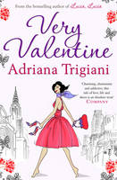 Adriana Trigiani - VERY VALENTINE - 9781847391117 - KOC0022156