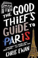 Chris Ewan - The Good Thief's Guide to Paris - 9781847393593 - KKD0004796