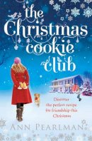 Ann Pearlman - The Christmas Cookie Club - 9781847398390 - KNW0015497